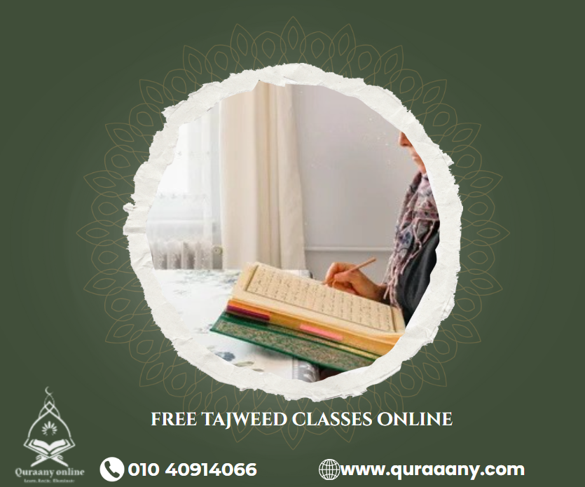 Free Tajweed Classes Online a Special Place That Includes Professional Teachers
