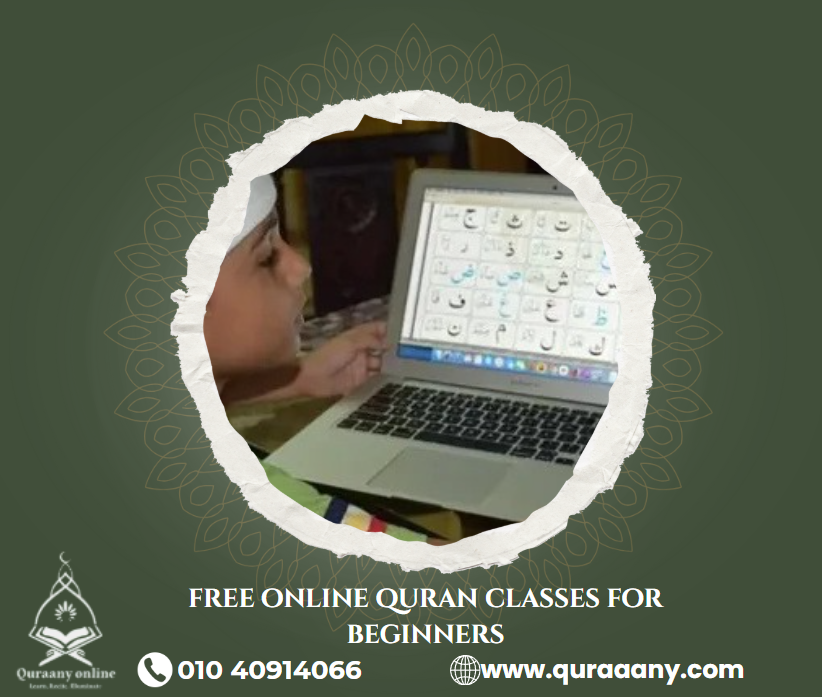 Free Online Quran Classes for Beginners your Comprehensive Guide