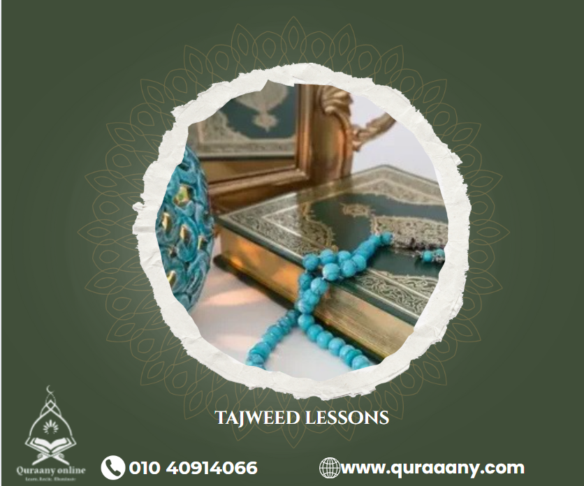 All You Need to Know About Tajweed Lessons from a to Z